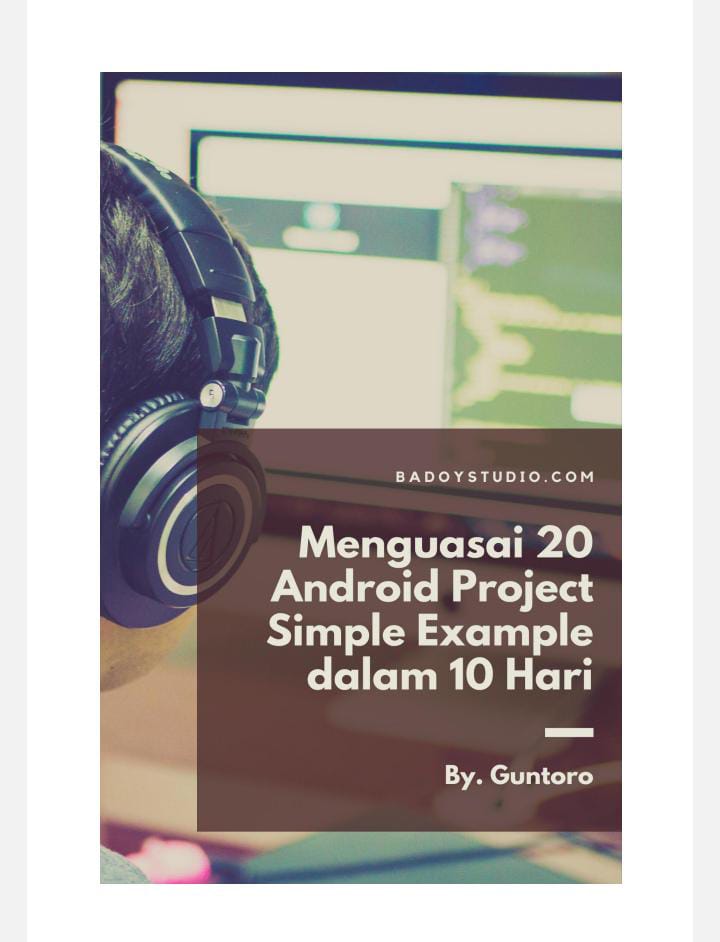 Menguasai 20 Android Project Simple Example dalam 10 hari